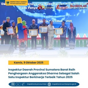 INSPEKTUR DAERAH PROVINSI SUMATERA BARAT RAIH PENGHARGAAN ANGGARAKSA DHARMA SEBAGAI SALAH SATU INSPEKTUR BERKINERJA TERBAIK TAHUN 2025
