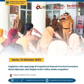 KEGIATAN APEL PAGI INSPEKTORAT DAERAH PROVINSI SUMATERA BARAT