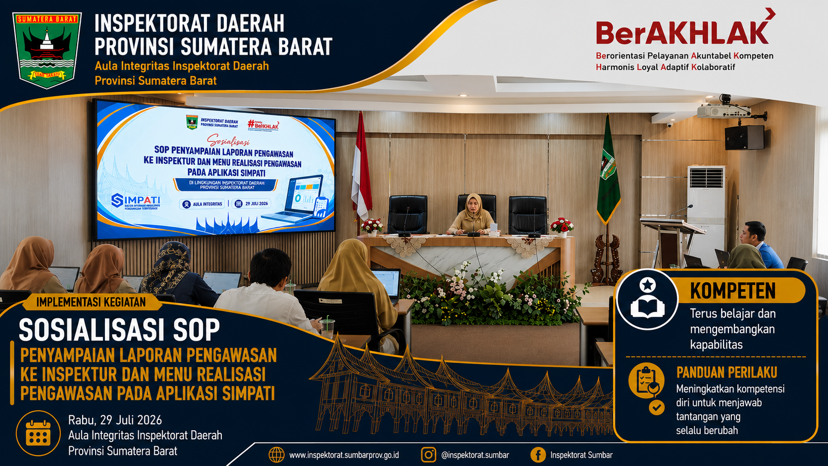 Sosialisasi Standar Operasional Prosedur (SOP) Penyampaian Laporan Pengawasan kepada Inspektur dan Menu Realisasi Pengawasan pada Aplikasi SIMPATI