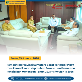 PEMERINTAH PROVINSI SUMATERA BARAT TERIMA LHP BPK ATAS PEMERIKSAAN KEPATUHAN SARANA DAN PRASARANA PENDIDIKAN MENENGAH TAHUN 2024&NDASH;TRIWULAN III 2025